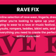 About Rave Fix